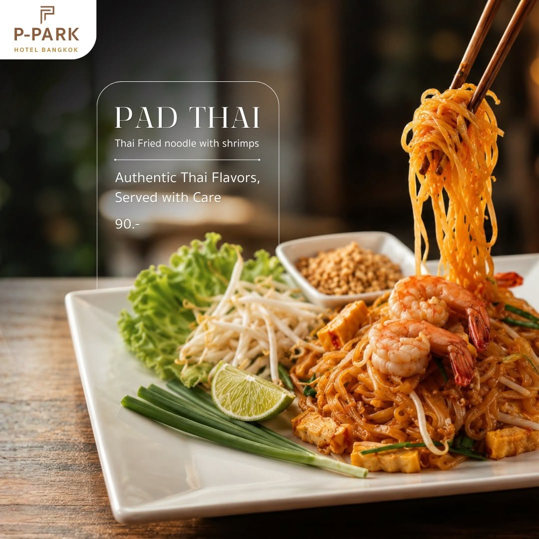 padthai - โรงแรมพีพาร์ค โรงแรมมุสลิมกรุงเทพ padthai - โรงแรมพีพาร์ค โรงแรมมุสลิมกรุงเทพ